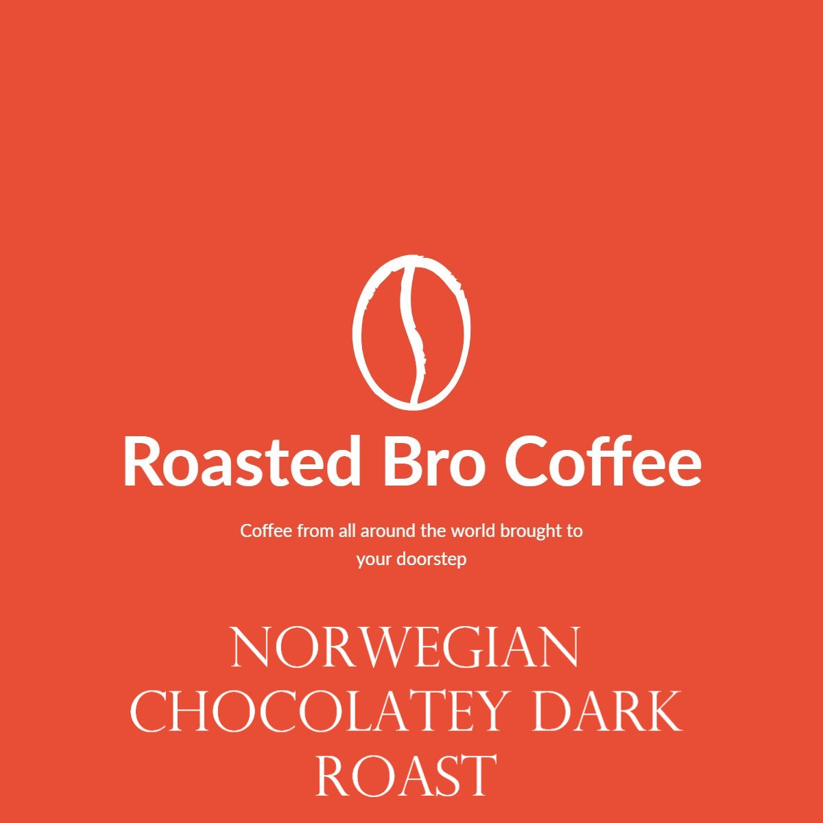 Norwegian Chocolatey Dark Roast